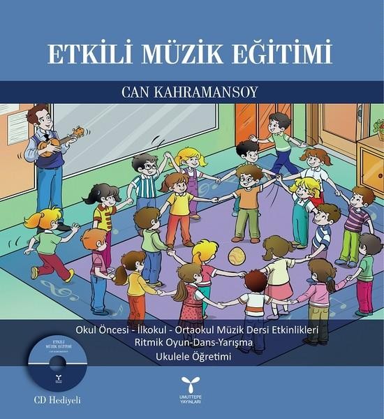 Etkili Müzik Eğitimi-CD Hediyeli