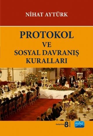 Protokol ve Sosyal Davranış Kuralları