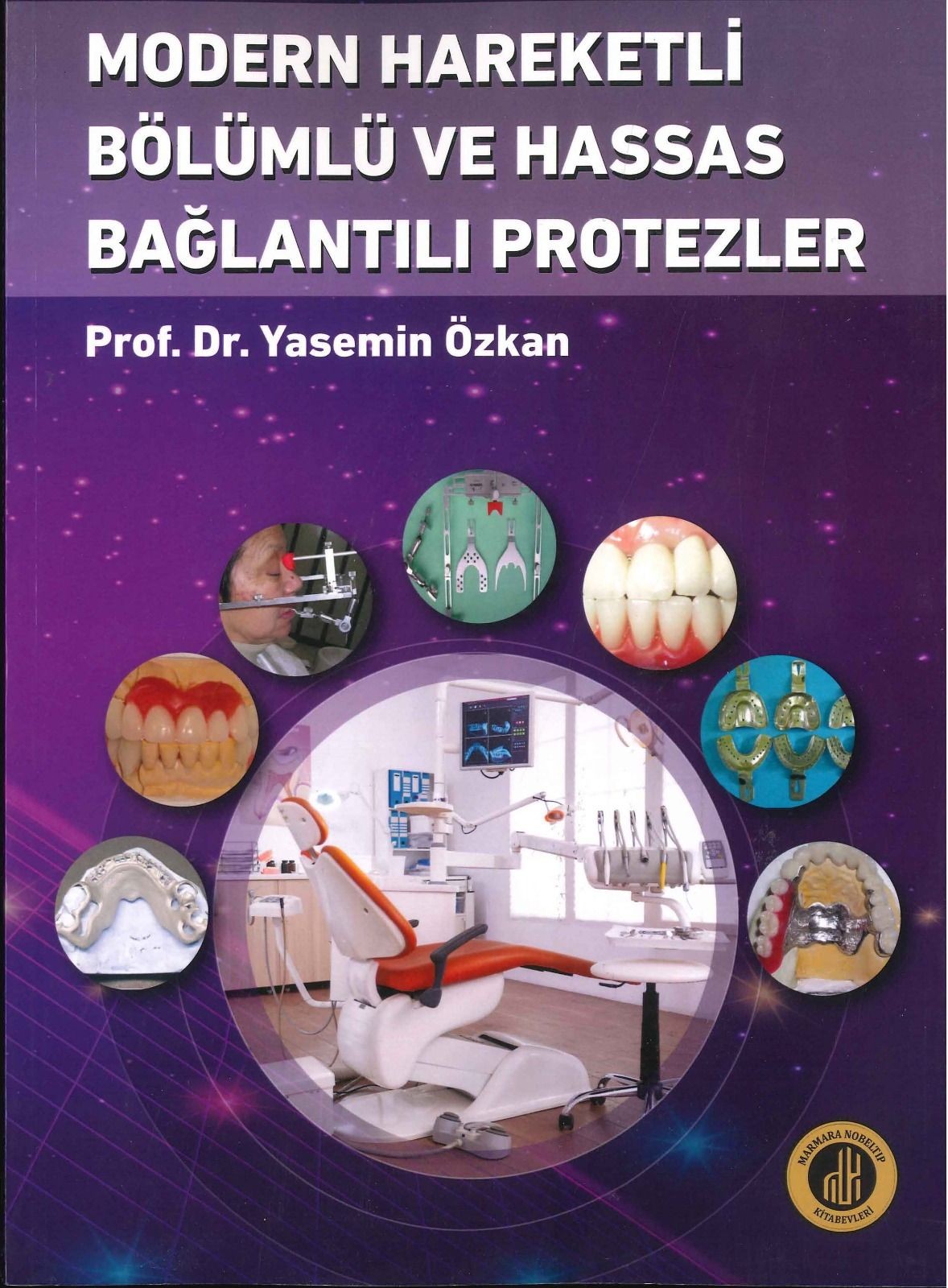 Modern Hareketli Bölümlü ve Hassas Bağlantılı Protezler