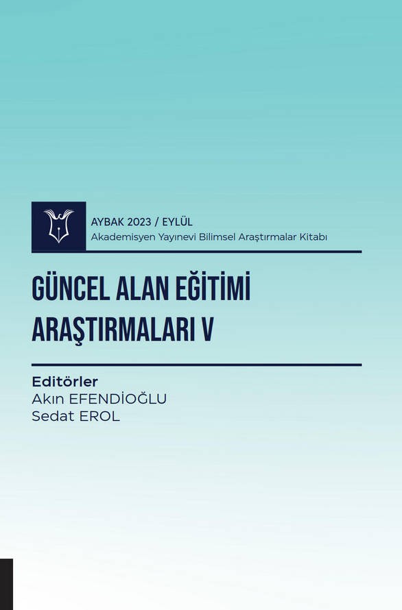 Güncel Alan Eğitimi Araştırmaları V ( AYBAK 2023 Eylül )