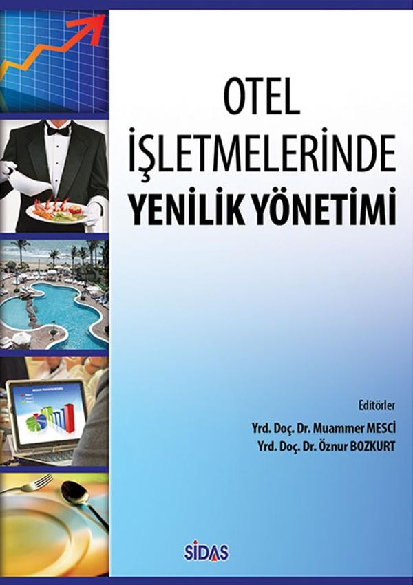 Otel İşletmelerinde Yenilik Yönetimi