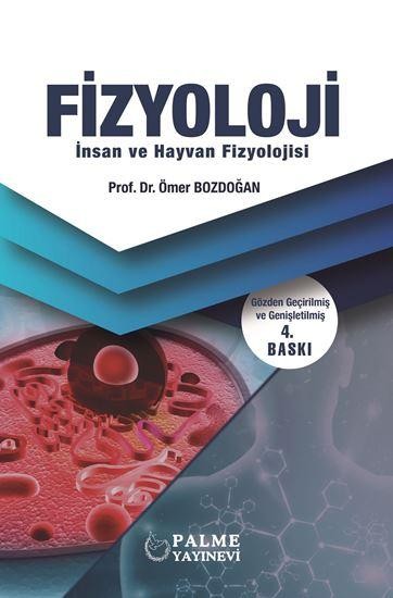 Fizyoloji İnsan ve Hayvan Fizyolojisi