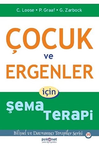 Çocuk ve Ergenler İçin Şema Terapi