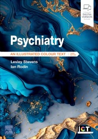 Psychiatry: An Illustrated Colour Text 3rd Edition