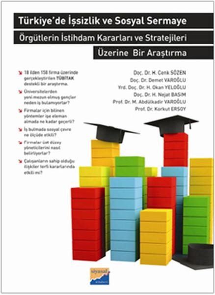 Türkiye`de İşsizlik ve Sosyal Sermaye