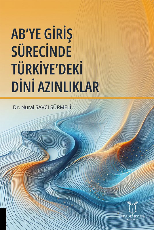 AB’YE Giriş Sürecinde Türkiye’deki Dini Azınlıklar