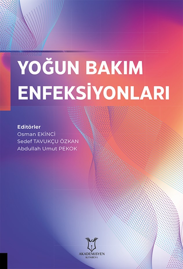 Yoğun Bakım Enfeksiyonları