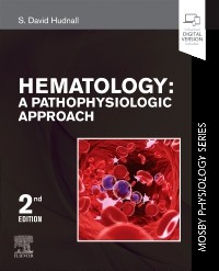 Hematology: A Pathophysiologic Approach