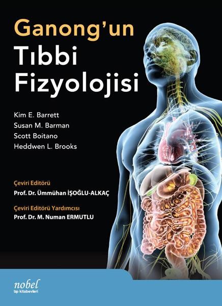 Ganong`un Tıbbi Fizyolojisi