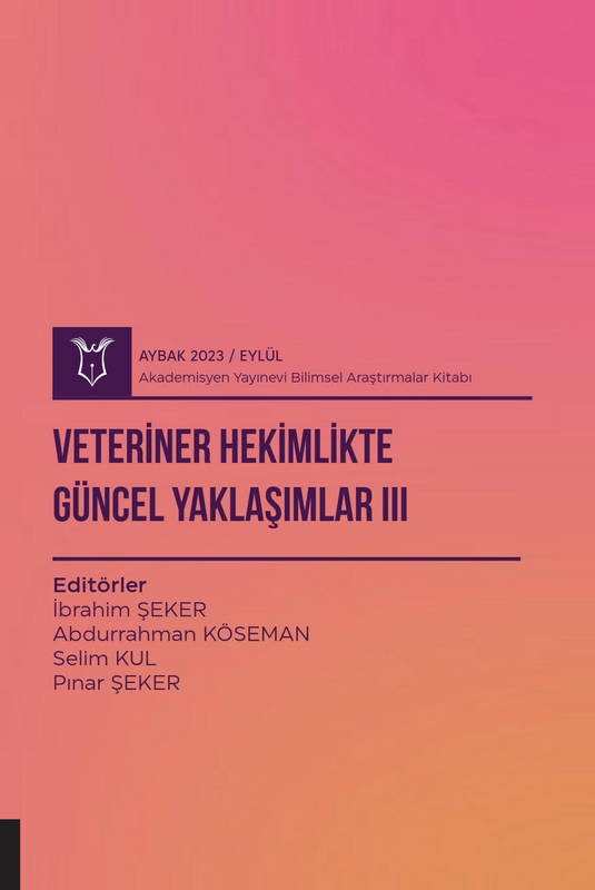 Veteriner Hekimlikte Güncel Yaklaşımlar III ( AYBAK 2023 Eylül )