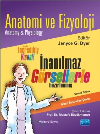 ANATOMİ VE FİZYOLOJİ