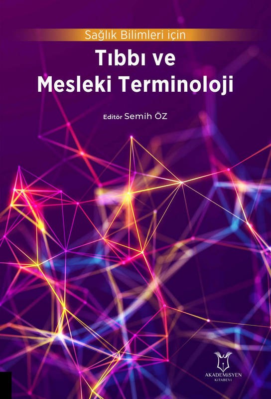 Sağlık Bilimleri için Tıbbi ve Mesleki Terminoloji