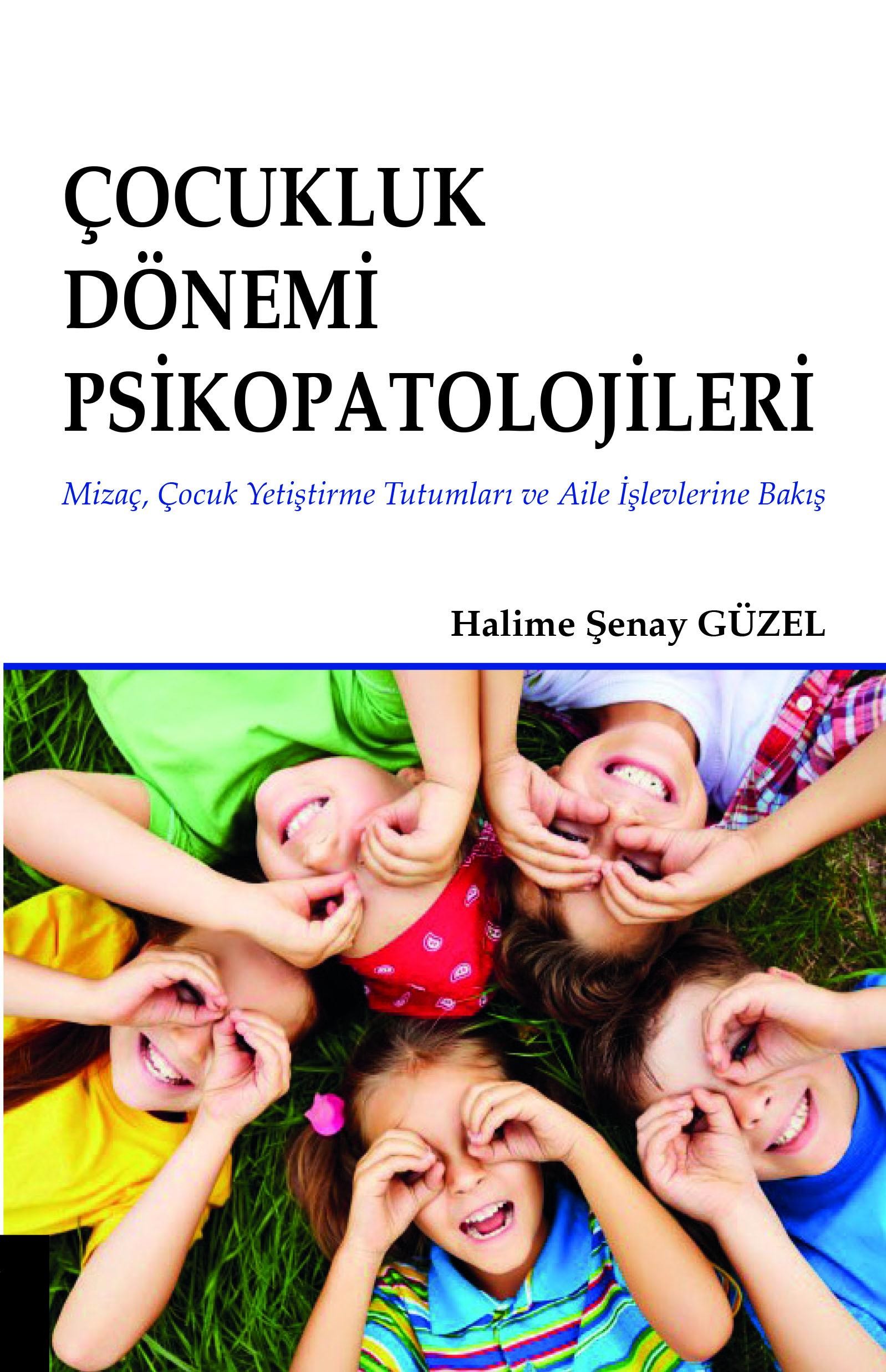 Çocukluk Dönemi Psikopatolojileri