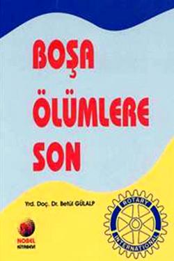 Boşa Ölümlere Son