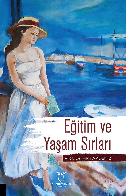 Eğitim ve Yaşam Sırları