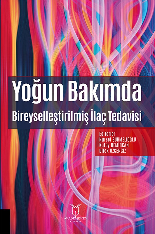 Yoğun Bakımda Bireyselleştirilmiş İlaç Tedavisi