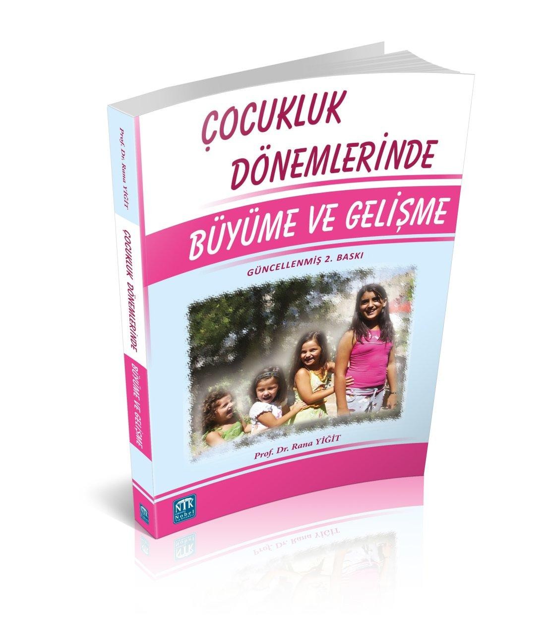 Çocukluk Dönemlerinde Büyüme ve Gelişme