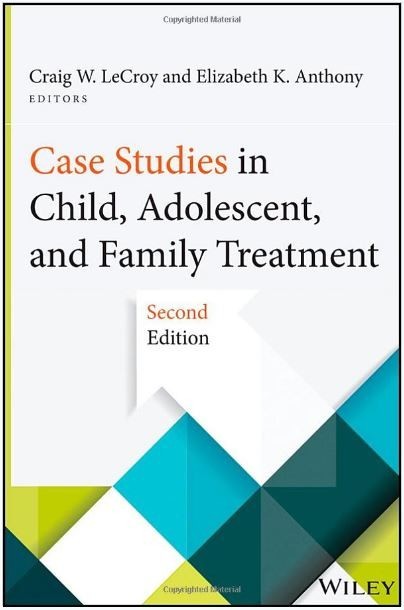 Case Studies in Child, Adolescent, and Family Treatment