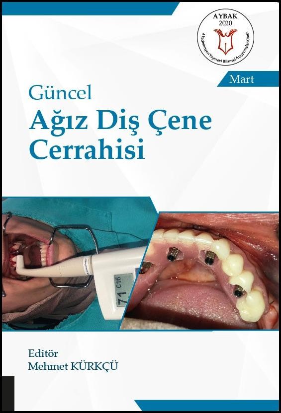 Güncel Ağız Diş Çene Cerrahisi ( AYBAK 2020 Mart )