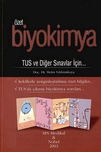 Özet Biyokimya Tus ve Diğer Sınavlar İçin
