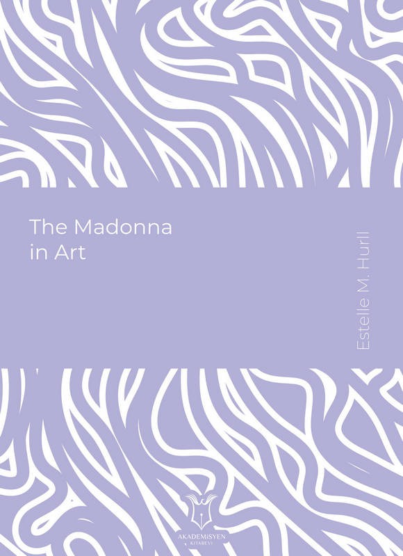 The Madonna in Art (E-Kitap)