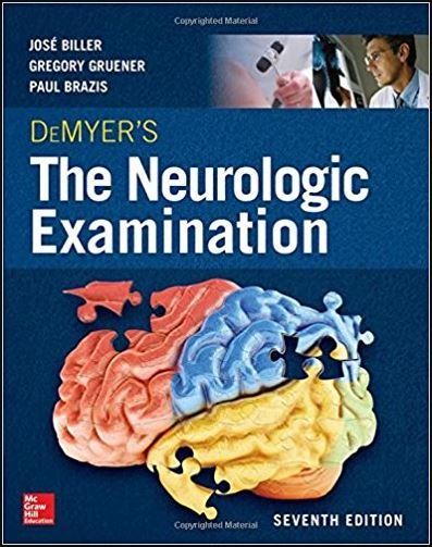 DeMyer`s The Neurologic Examination