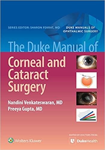 The Duke Manual of Corneal and Cataract Surgery