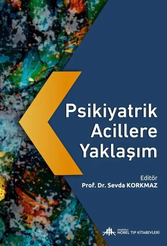 Psikiyatrik Acillere Yaklaşım