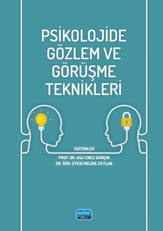 Psikolojide Gözlem ve Görüşme Teknikleri