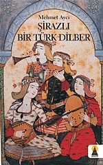 Şirazlı Bir Türk Dilber
