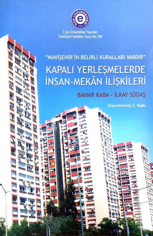Kapalı Yerleşmelerde İnsan-Mekan İlişkileri