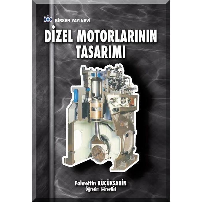 Dizel Motorlarının Tasarımı