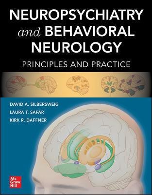 Neuropsychiatry And Behavioral Neurology: Principles And Practice