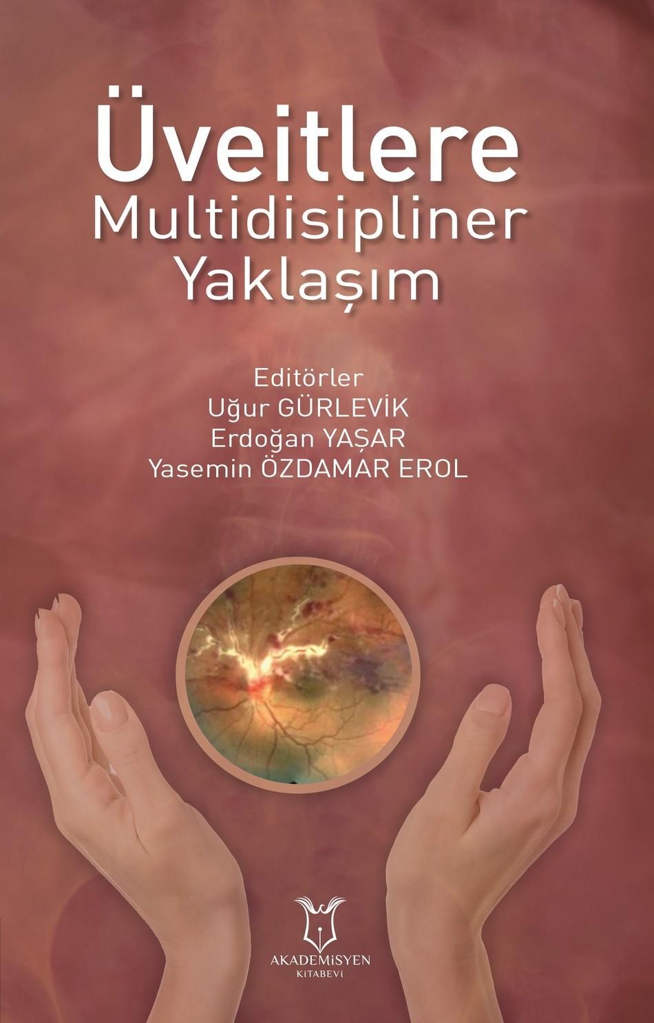 Üveitlere Multidisipliner Yaklaşım