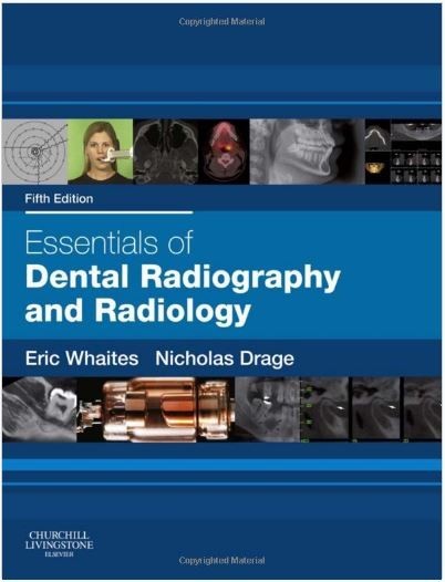 Essentials of Dental Radiography and Radiology, 5e 5th Edition