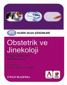 Koç Klinik Olgu Çözümleri Obstetrik Ve Jinekoloji