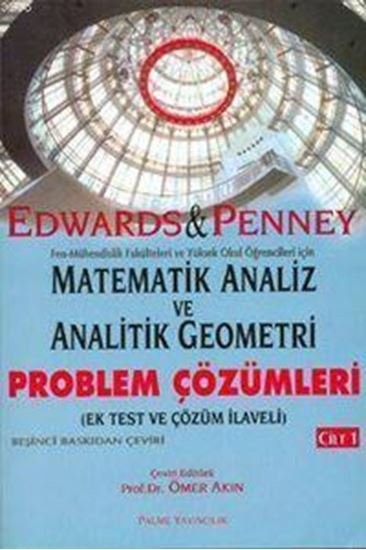 Matematik Analiz ve Analitik Geometri / Problem Çözümleri (Cilt 1)