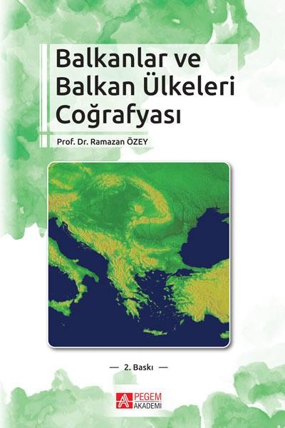 Balkanlar ve Balkan Ülkeleri Coğrafyası