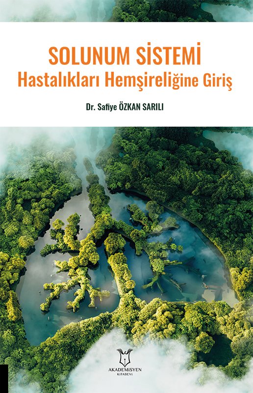 Solunum Sistemi Hastalıkları Hemşireliğine Giriş