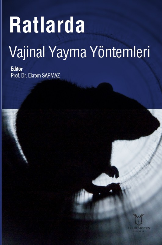 Ratlarda Vajinal Yayma Yöntemleri