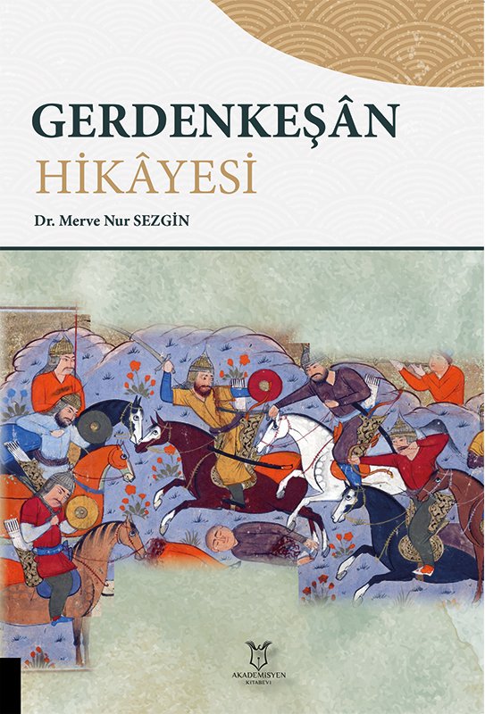 Gerdenkeşân Hikâyesi