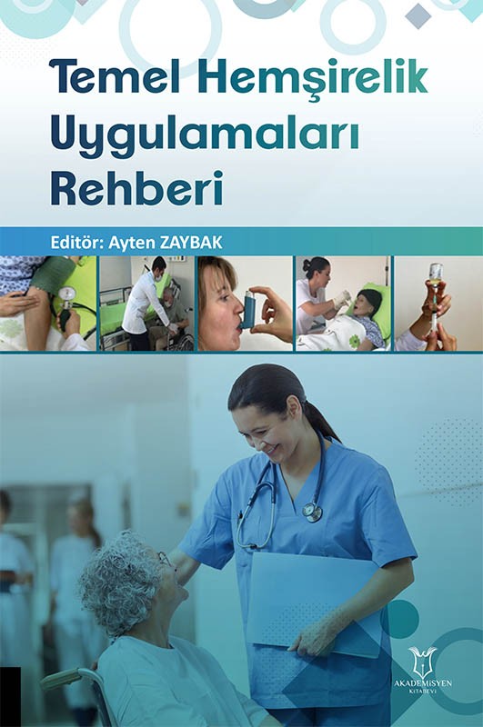 Temel Hemşirelik Uygulamaları Rehberi