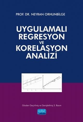 Uygulamalı Regresyon ve Korelasyon Analizi