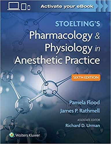 Stoelting`s Pharmacology & Physiology in Anesthetic Practice 6,Edition