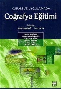 Kuram ve Uygulamada Coğrafya Eğitimi