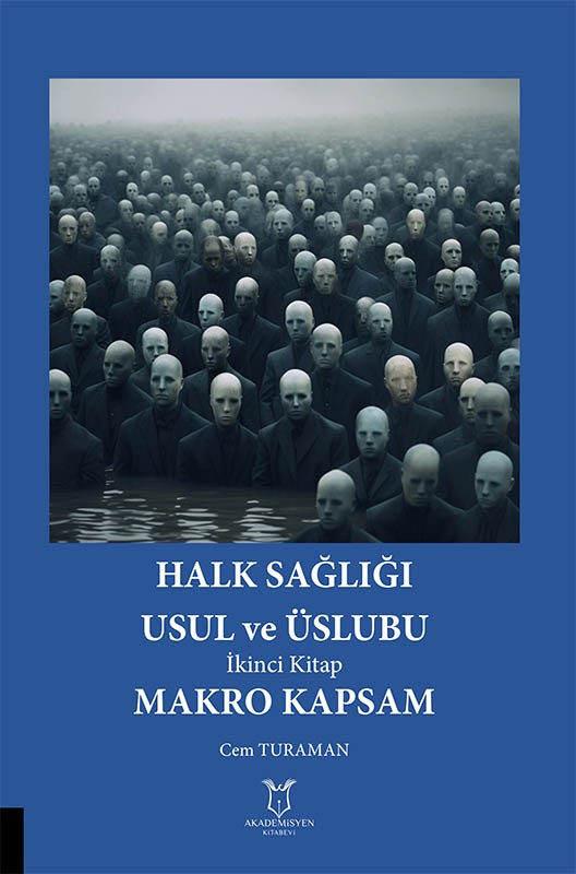 Halk Sağlığı Usul ve Üslubu - İkinci Kitap Makro Kapsam