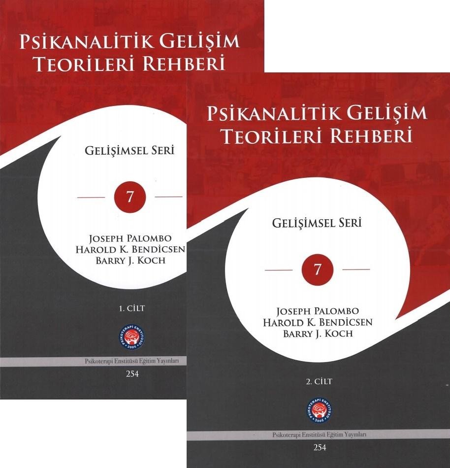 Psikanalitik Gelişim Teorileri Rehberi Cilt: 1-2 Gelişimsel Seri: 7