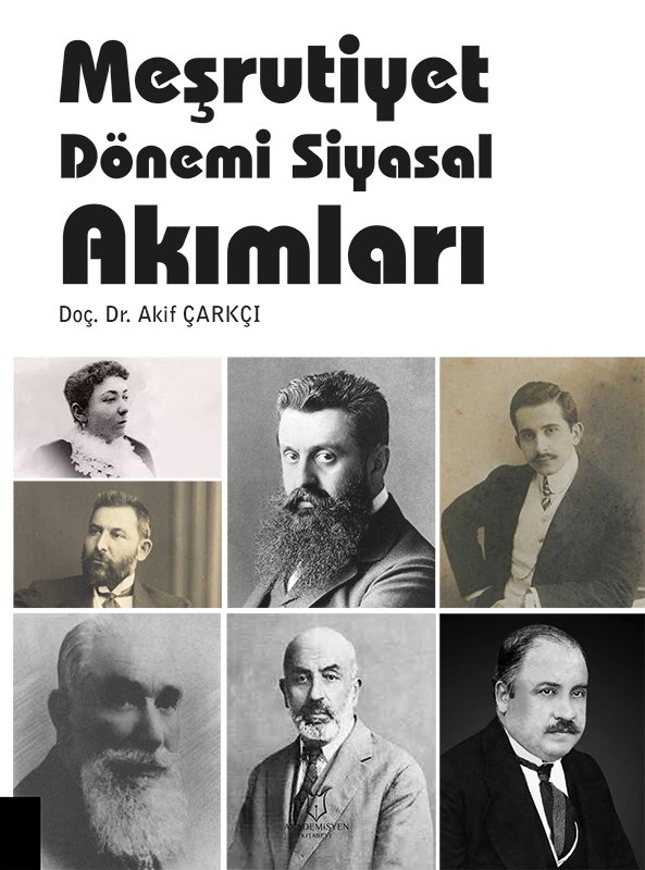 Meşrutiyet Dönemi Siyasal Akımlar