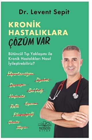 Kronik Hastalıklara Çözüm Var