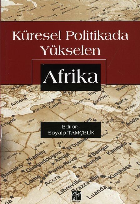 Küresel Politikada Yükselen AFRİKA